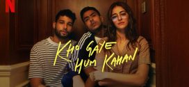 Kho Gaye Hum Kahan 2023 Hindi Movie 720p WEBRip 1Click Download