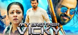 My Brother Vicky 2024 Bengali Dubbed Movie ORG 720p WEBRip 1Click Download