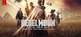 Rebel Moon 2023 Hindi Dubbed Movie ORG 720p WEBRp 1Click Download