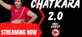 Chatkara 2.0 (2024) Uncut NeonX Originals Short Film 720p WEB-DL H264 AAC 400MB Download