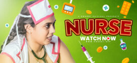 Nurse (2024) S01E01 Uncut Chuski Originals Web Series 720p WEB-DL H264 AAC 250MB Download