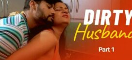 Dirty Husband (2024) S01 Msspicy Hindi Web Series WEB-DL x264 AAC 1080p 720p Download