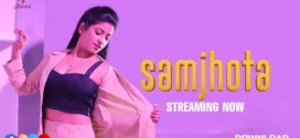 Samjhota (2024) S01E01T03 HulChul Hindi Web Series HDRip x264 AAC 1080p 720p Download