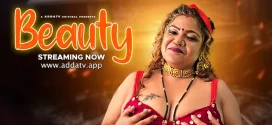 Beauty (2024) Uncut AddaTV Originals Short Film 720p HDRip x264 AAC 250MB Download