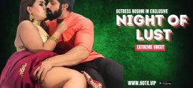 Night of Lust (2024) Uncut HotX Originals Short Film 720p HDRip x264 AAC 250MB Download